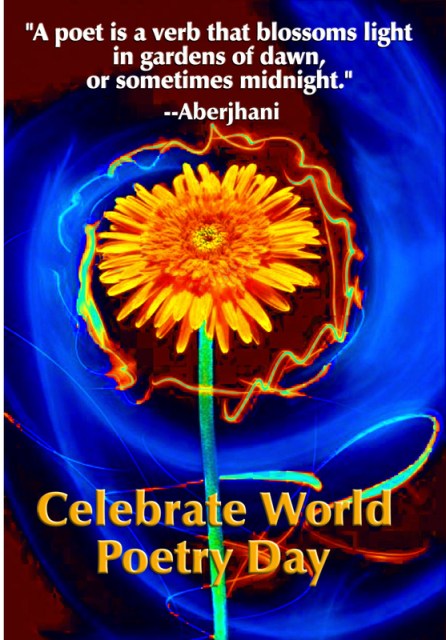World Poetry Day poster featuring quote by Aberjhani: 