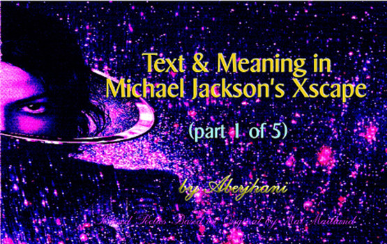 Text and Meaning in Michael Jackson’s Xscape (part&nbsp;1)